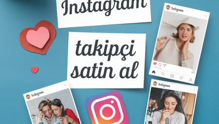 Instagram’da Keşfete Çıkmak İçin Türk Takipçi Satın Alın